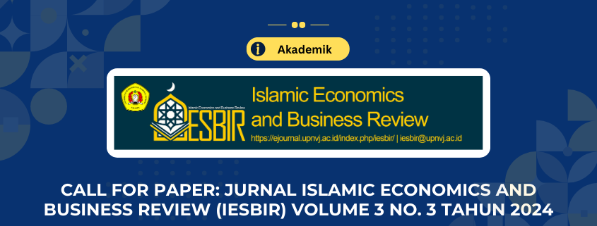 Jurnal Islamic Economics and Business Review (IESBIR) Volume 3 No. 3 Tahun 2024